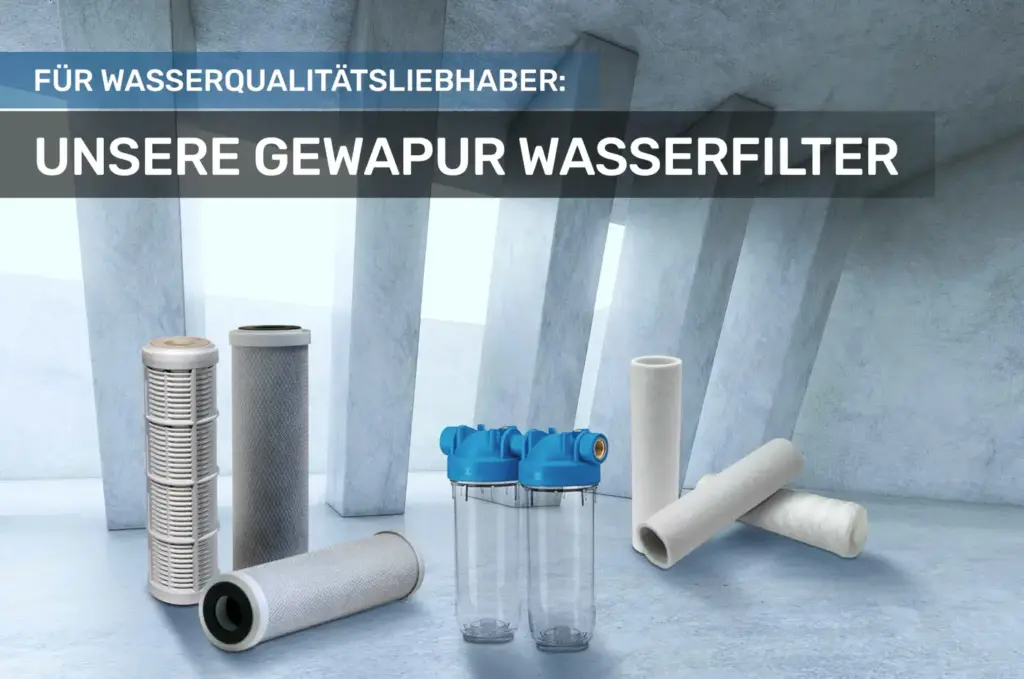 Gewapur Wasserfilter